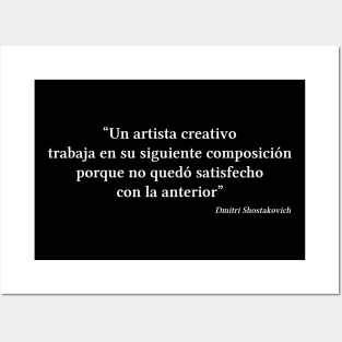 Shostakovich quote | White | Un artista creativo trabaja en su siguiente composición Posters and Art